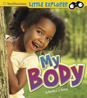 My Body by Rustad, Martha E. H.