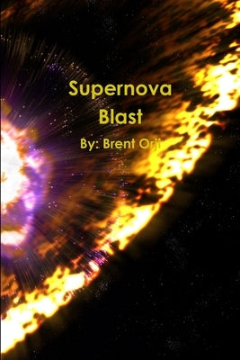 Supernova Blast by Orji, Brent