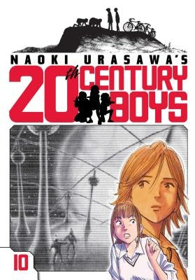 Naoki Urasawa's 20th Century Boys, Vol. 10, 10 by Urasawa, Naoki