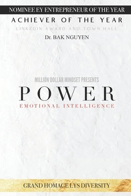 Power: Emotional Intelligence by Nguyen, Bak