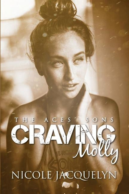 Craving Molly by Jacquelyn, Nicole