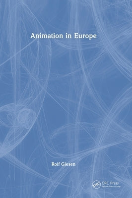 Animation in Europe by Giesen, Rolf