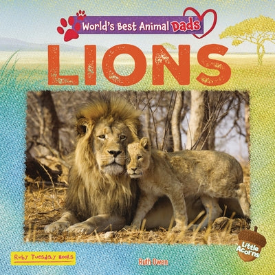 Lions by Owen, Ruth