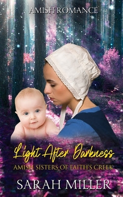 Light After Darkness by Miller, Sarah