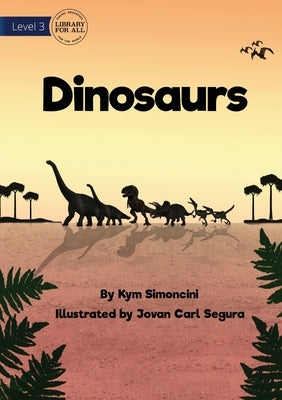 Dinosaurs by Simoncini, Kym