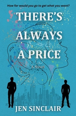 There's Always a Price by Sinclair, Jen
