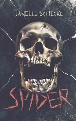 Spider by Schiecke, Janelle