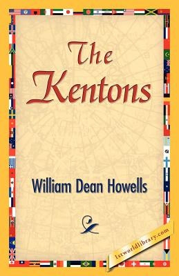 The Kentons by Howells, William Dean