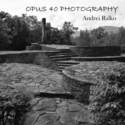 Opus 40 Photography by Ralko, Andrei