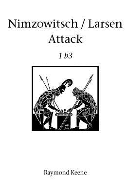 Nimsowitsch / Larsen Attack by Keene, Raymond
