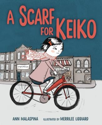 A Scarf for Keiko by Malaspina, Ann