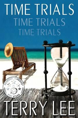 Time Trials by Lee, Terry