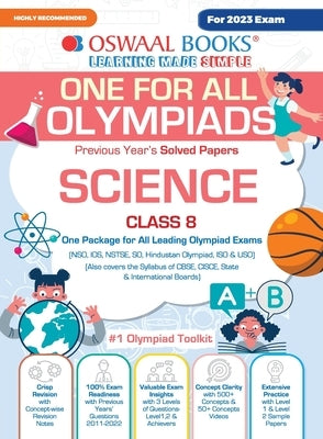 Oswaal One For All Olympiad Previous Years' Solved Papers, Class-8 Science Book (For 2023 Exam) by Oswaal Editorial Board
