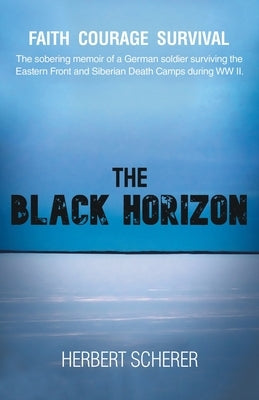 The Black Horizon by Scherer, Herbert