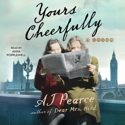 Yours Cheerfully by Pearce, A. J.