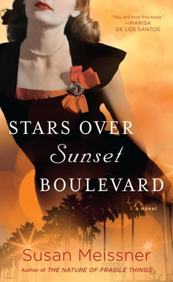 Stars Over Sunset Boulevard by Meissner, Susan