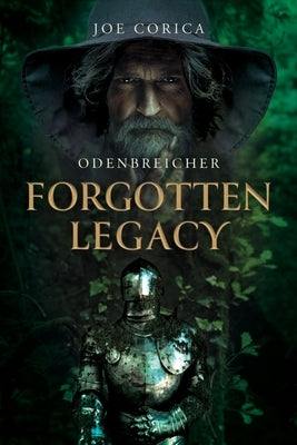 Odenbreicher: Forgotten Legacy by Corica, Joe