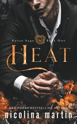 Heat by Martin, Nicolina