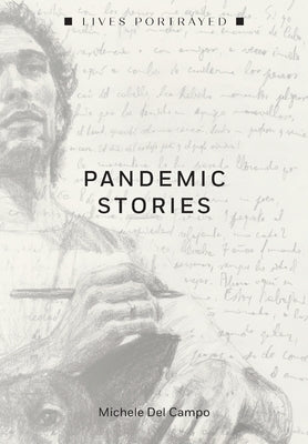 Pandemic Stories by del Campo, Michele