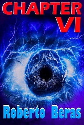 Chapter VI by Beras, Roberto