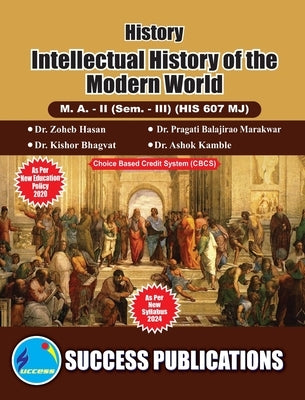 Intellectual History of the Modern World(M.A, Sem-III) SPPU-Text(English) by Hasan, Zoheb