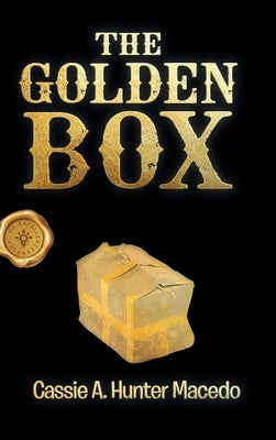 The Golden Box by Hunter Macedo, Cassie A.