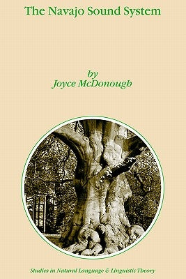 The Navajo Sound System by McDonough, J. M.