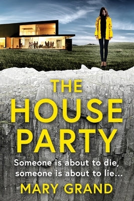 The House Party by Grand, Mary
