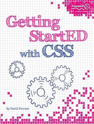 Getting Started with CSS by Powers, David