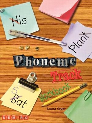Phoneme Track Workbook by Cryer, Laura