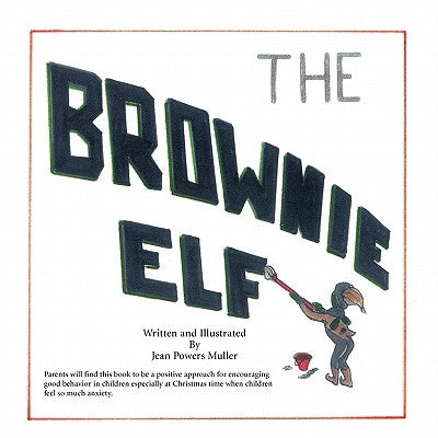 The Brownie Elf by Powers, Jean