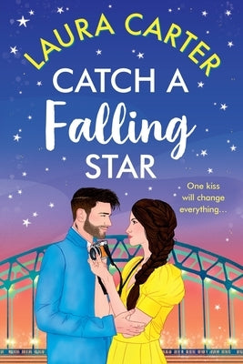 Catch a Falling Star by Carter, Laura