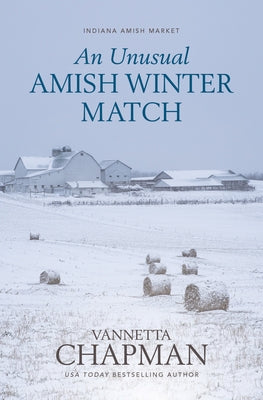 An Unusual Amish Winter Match by Chapman, Vannetta