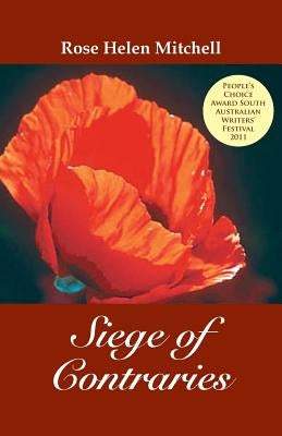 Siege of Contraries by Mitchell, Rose Helen