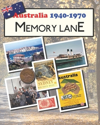 Australia 1940-1970 Memory Lane: large print picture book for dementia patients by Morrison, Hugh