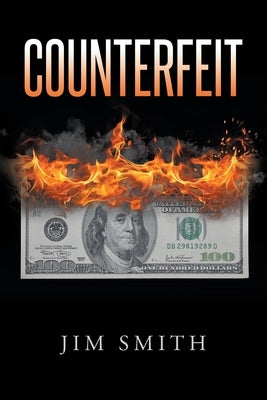 Counterfeit by Smith, Jim