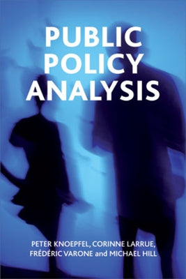 Public Policy Analysis by Knoepfel, Peter