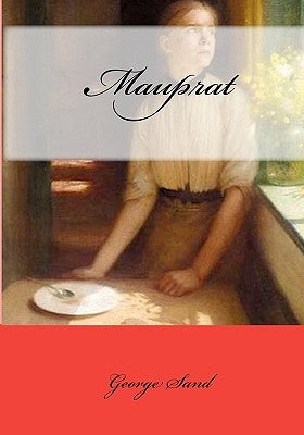 Mauprat by Sand, George