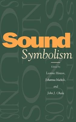 Sound Symbolism by Hinton, Leanne