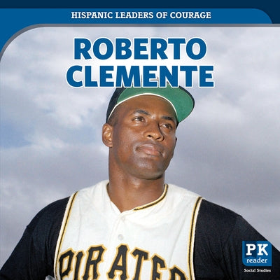 Roberto Clemente by Knopp, Ezra E.