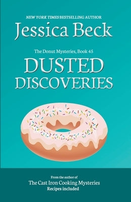 Dusted Discoveries by Beck, Jessica