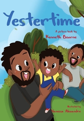 Yestertime by Bourne, Kenneth