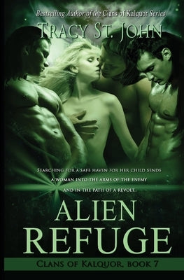 Alien Refuge by St John, Tracy