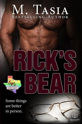 Rick's Bear by Tasia, M.