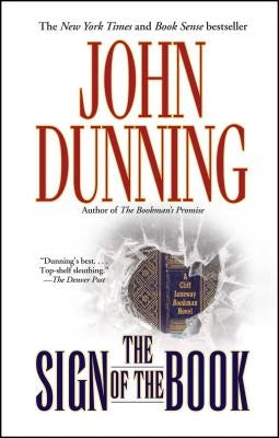 The Sign of the Book: A Cliff Janeway Bookman Novel by Dunning, John