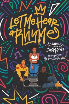 Let Me Hear a Rhyme by Jackson, Tiffany D.