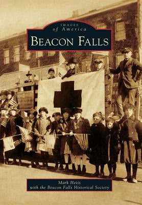 Beacon Falls by Heiss, Mark