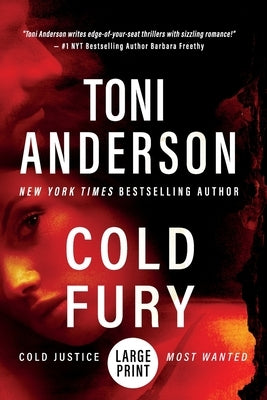 Cold Fury: Large Print by Anderson, Toni