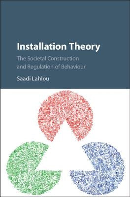 Installation Theory by Lahlou, Saadi