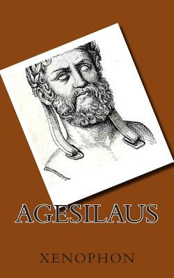 Agesilaus by Xenophon